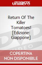 Return Of The Killer Tomatoes! [Edizione: Giappone] dvd