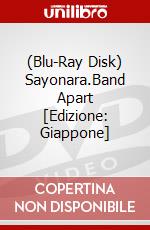 (Blu-Ray Disk) Sayonara.Band Apart [Edizione: Giappone] brd