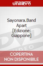 Sayonara.Band Apart [Edizione: Giappone] dvd