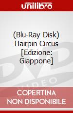 (Blu-Ray Disk) Hairpin Circus [Edizione: Giappone] brd