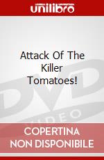 Attack Of The Killer Tomatoes! dvd