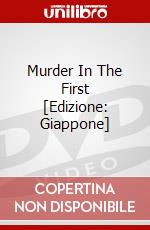 Murder In The First [Edizione: Giappone] dvd