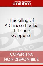 The Killing Of A Chinese Bookie [Edizione: Giappone] dvd