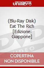 (Blu-Ray Disk) Eat The Rich [Edizione: Giappone] film in dvd