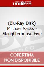 (Blu-Ray Disk) Michael Sacks - Slaughterhouse-Five brd
