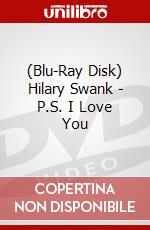 (Blu-Ray Disk) Hilary Swank - P.S. I Love You brd