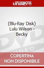 (Blu-Ray Disk) Lulu Wilson - Becky brd