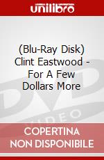 (Blu-Ray Disk) Clint Eastwood - For A Few Dollars More brd