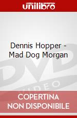 Dennis Hopper - Mad Dog Morgan dvd