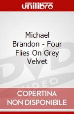 Michael Brandon - Four Flies On Grey Velvet dvd