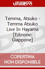 Temma, Atsuko - Temma Atsuko Live In Hayama [Edizione: Giappone] dvd