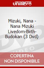Mizuki, Nana - Nana Mizuki Livedom-Birth- Budokan (3 Dvd) dvd