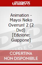 Animation - Mayoi Neko Overrun! 2 (2 Dvd) [Edizione: Giappone] dvd