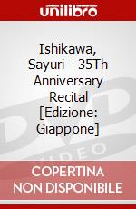 Ishikawa, Sayuri - 35Th Anniversary Recital [Edizione: Giappone] dvd