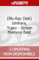 (Blu-Ray Disk) Ishihara, Yujiro - Screen Memory Best brd