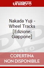 Nakada Yuji - Wheel Tracks [Edizione: Giappone] dvd