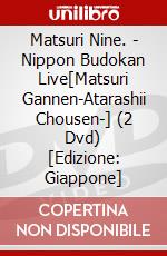 Matsuri Nine. - Nippon Budokan Live[Matsuri Gannen-Atarashii Chousen-] (2 Dvd) [Edizione: Giappone] dvd