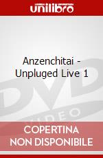 Anzenchitai - Unpluged Live 1 dvd