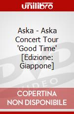 Aska - Aska Concert Tour 'Good Time' [Edizione: Giappone] dvd