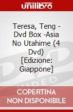 Teresa, Teng - Dvd Box -Asia No Utahime (4 Dvd) [Edizione: Giappone] dvd