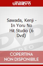 Sawada, Kenji - In Yoru No Hit Studio (6 Dvd) dvd
