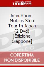 John-Hoon - Mobius Strip Tour In Japan (2 Dvd) [Edizione: Giappone] dvd