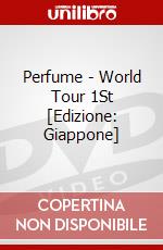 Perfume - World Tour 1St [Edizione: Giappone] dvd