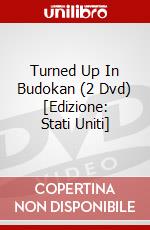 Turned Up In Budokan (2 Dvd) [Edizione: Stati Uniti] dvd