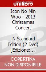 Icon No Min Woo - 2013 Christamas Concert             N Standard Edition (2 Dvd) [Edizione: Giappone] dvd