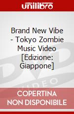 Brand New Vibe - Tokyo Zombie Music Video [Edizione: Giappone] dvd