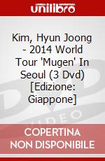 Kim, Hyun Joong - 2014 World Tour 'Mugen' In Seoul (3 Dvd) [Edizione: Giappone] dvd