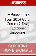 Perfume - 5Th Tour 2014 Gurun Gurun (2 Dvd) [Edizione: Giappone] dvd