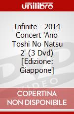 Infinite - 2014 Concert 'Ano Toshi No Natsu 2' (3 Dvd) [Edizione: Giappone] dvd