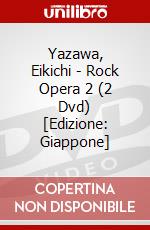 Yazawa, Eikichi - Rock Opera 2 (2 Dvd) [Edizione: Giappone] dvd