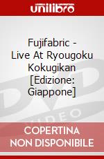 Fujifabric - Live At Ryougoku Kokugikan [Edizione: Giappone] dvd