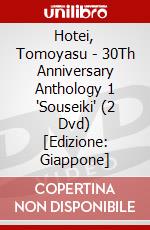 Hotei, Tomoyasu - 30Th Anniversary Anthology 1 'Souseiki' (2 Dvd) [Edizione: Giappone] dvd