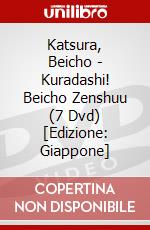 Katsura, Beicho - Kuradashi! Beicho Zenshuu (7 Dvd) [Edizione: Giappone] dvd