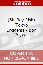 (Blu-Ray Disk) Tokyo Incidents - Bon Voyage brd