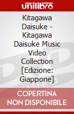 Kitagawa Daisuke - Kitagawa Daisuke Music Video Collection [Edizione: Giappone] dvd