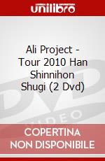 Ali Project - Tour 2010 Han Shinnihon Shugi (2 Dvd) dvd
