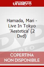 Hamada, Mari - Live In Tokyo 'Aestetica' (2 Dvd) dvd