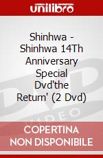 Shinhwa - Shinhwa 14Th Anniversary Special Dvd'the Return' (2 Dvd) dvd