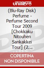 (Blu-Ray Disk) Perfume - Perfume Second Tour 2009 [Chokkaku Nitouhen Sankakkei Tour] (2 Blu-Ray) brd