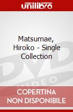 Matsumae, Hiroko - Single Collection dvd