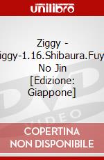 Ziggy - Ziggy-1.16.Shibaura.Fuyu No Jin [Edizione: Giappone] dvd