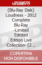 (Blu-Ray Disk) Loudness - 2012 Complete Blu-Ray -Limited Editited Edition Live Collection- (2 Blu-Ray) [Edizione: Giappone] brd