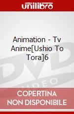Animation - Tv Anime[Ushio To Tora]6 dvd