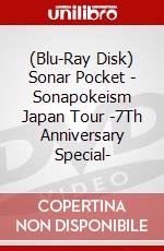(Blu-Ray Disk) Sonar Pocket - Sonapokeism Japan Tour -7Th Anniversary Special- brd