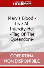 Mary's Blood - Live At Intercity Hall -Flag Of The Queendom- dvd
