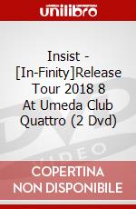 Insist - [In-Finity]Release Tour 2018 8 At Umeda Club Quattro (2 Dvd) dvd